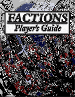 Factions Player's Guide